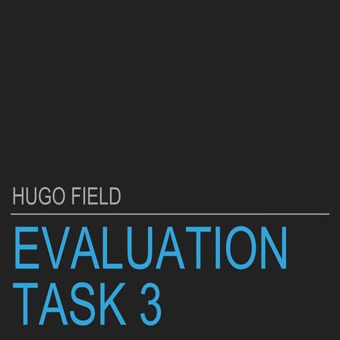 Evaluation task 3