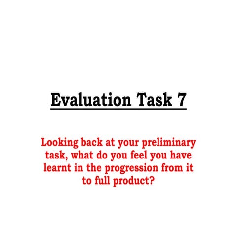 Evaluation task 7