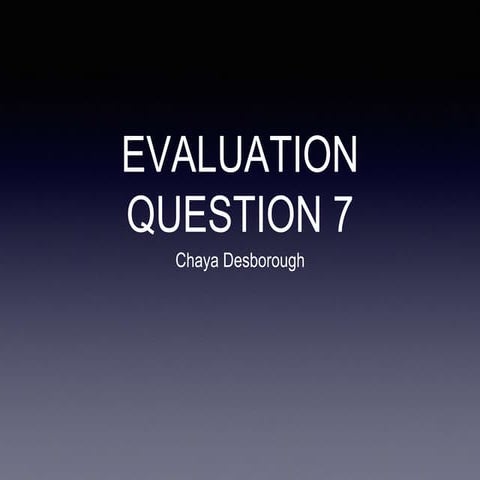 Evaluation task 7