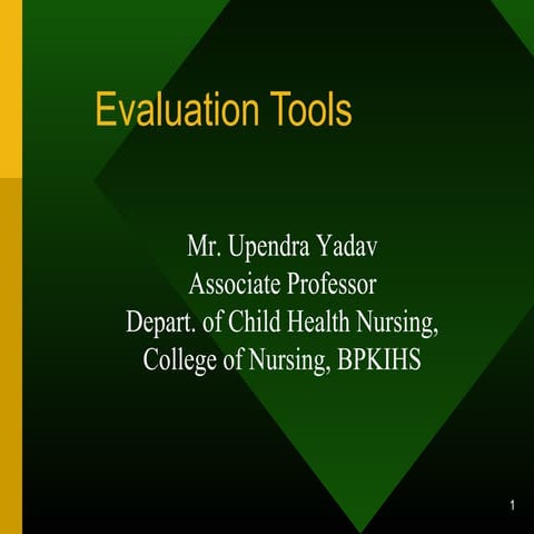 Evaluation tools