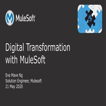 Eva Mave Ng - MuleSoft Solution Engineer (Pre-Sales) Presentation - 21 May 20...