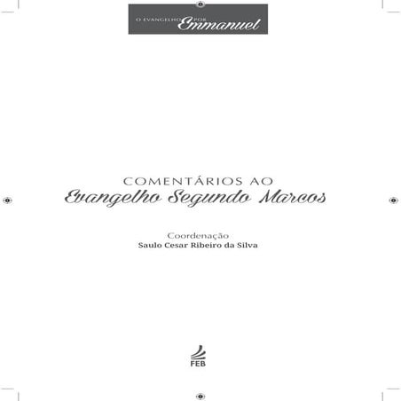 Evangelho por emmanuel marcos