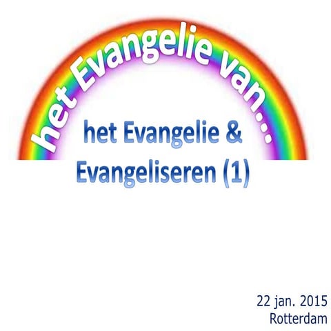 Evangelie van... deel 1