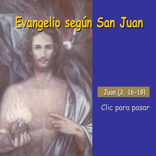 Evangelio san juan 3, 16 18