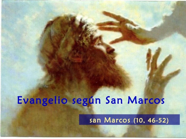 Evangelio san marcos 10, 46 52