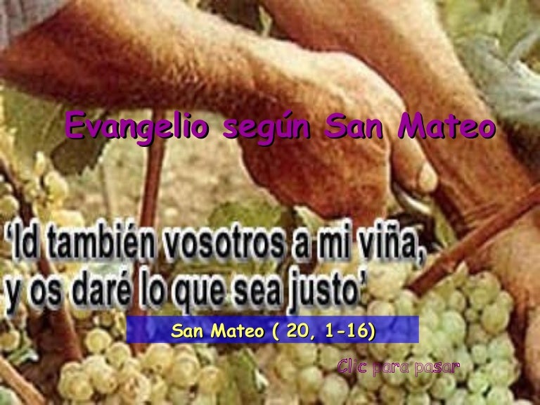 Evangelio san mateo 20, 1 16