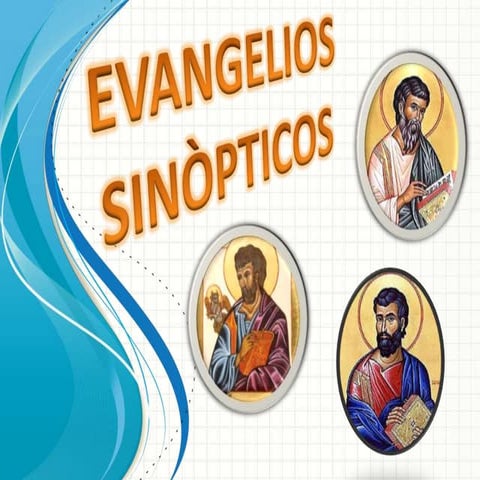 Evangelios sinopticos | PPT