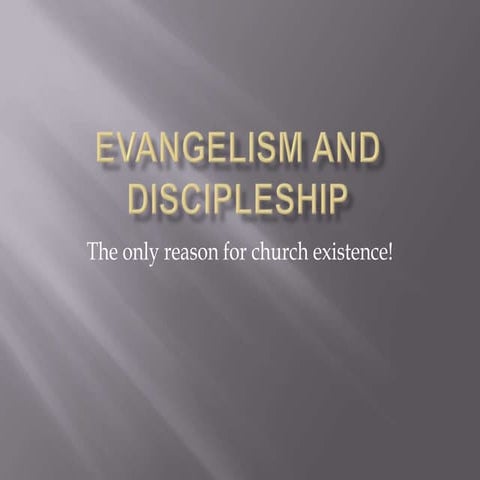 Evangelism and discipleship | PPTX