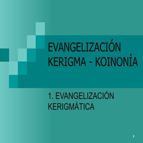 Evangelización kerigma koinonía