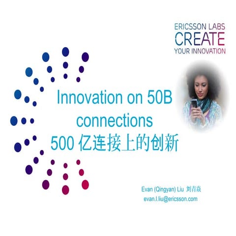 Evan Liu - Innovation on 50B Connections - speech at CMDC 2010