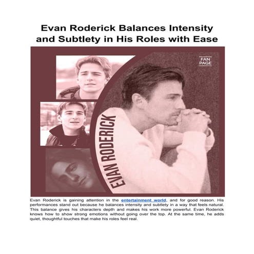 Evan Roderick's Steady Rise: A Journey in Acting and Storytelling | PDF
