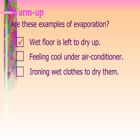 Evaporation