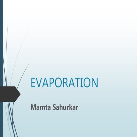 Evaporation