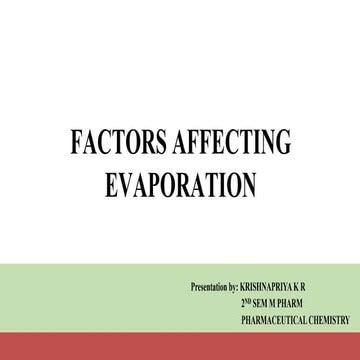 EVAPORATION PHARMACEUTICAL PROCESS CHEMISTRY.pptx