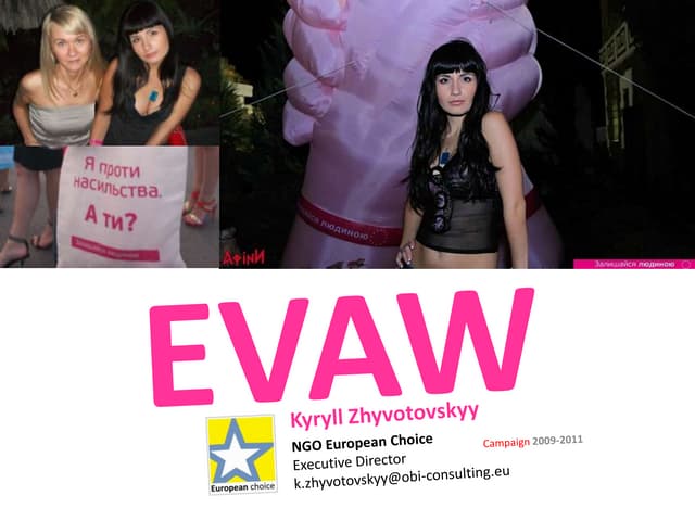 Evaw2012 presentation zhyvotovskyy