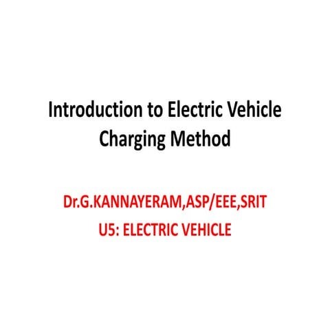 Electric  Vehicle  CHARGING METHOD PPT.ppt