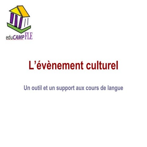 Educamp FLE - Evenement culturel