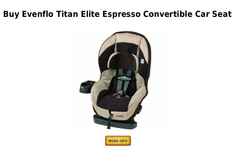evenflo titan elite