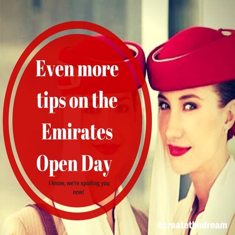 Even more tips on the Emirates open day