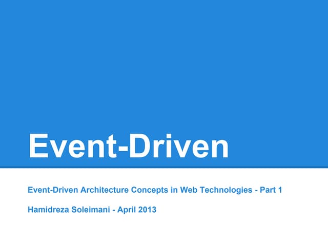Event Driven Architecture Concepts in Web Technologies - Part 1