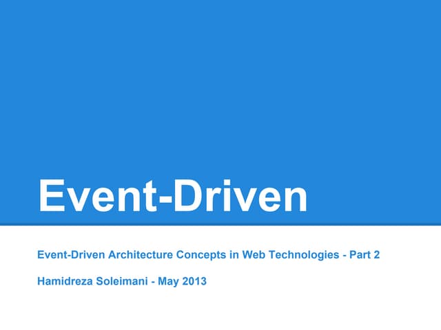 Event Driven Architecture Concepts in Web Technologies - Part 2