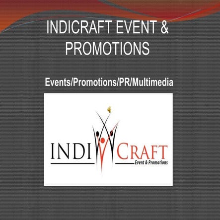 Event Management Company Profile-Indicraft Event & Promotion