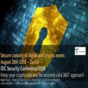 Secure custody of digital assets - IDC Security conference