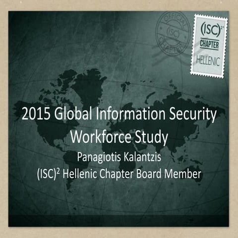 Event 16 12-15 global information security workforce study 1.0
