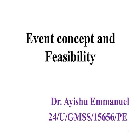 Event concept and Feasibility GMSS EMMANUEL AISU 1ST NOV 2024.pptx
