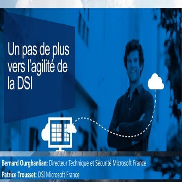 Un pas de plus vers l'agilité de la DSI