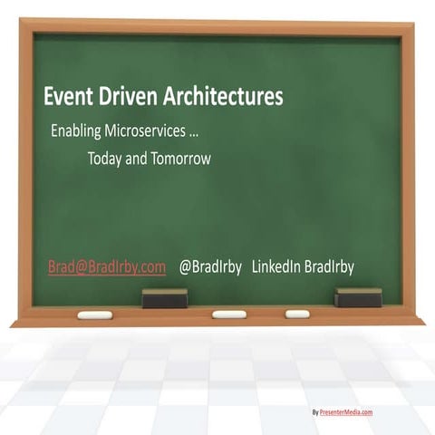 Event Driven Architecture – Enabling Microservices | PPTX