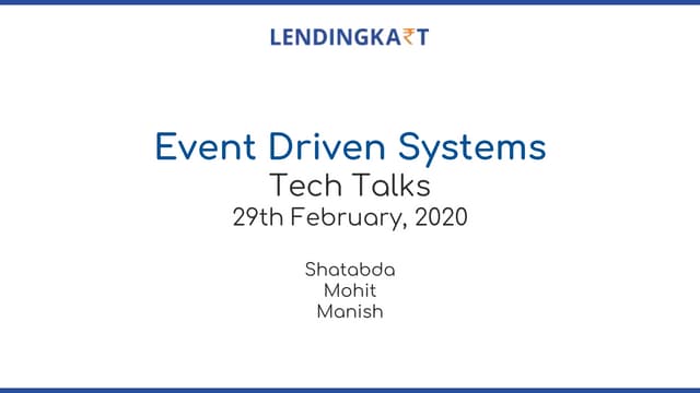 Event driven systems 
