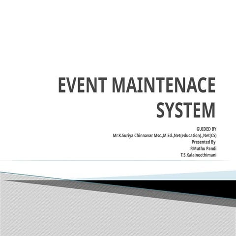 Event Maintenance System-PPT-Final.pptxx