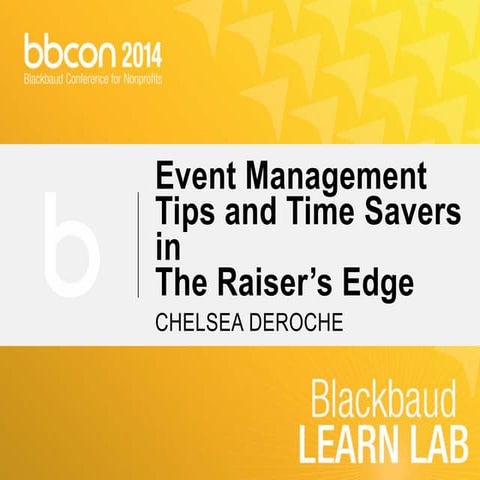 Event Management Tips and Time Savers in The Raiser’s Edge