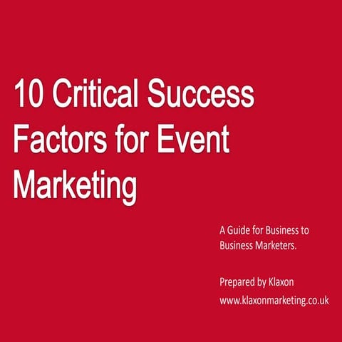 10 Critical Success Factors for Event Marketing 