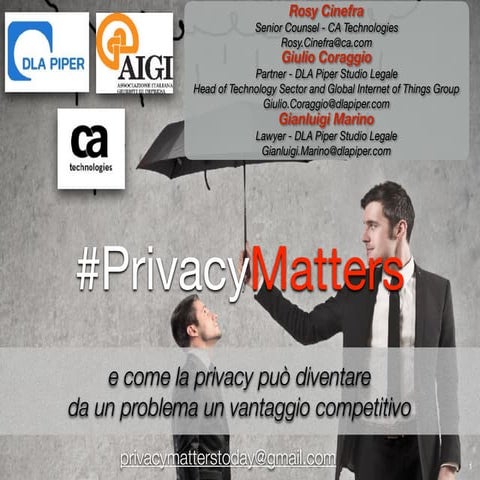 #Privacy Matters - Come il regolamento privacy europeo da un problema può div...