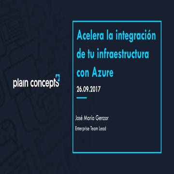 Acelera la integración de tu infraestructura con Azure