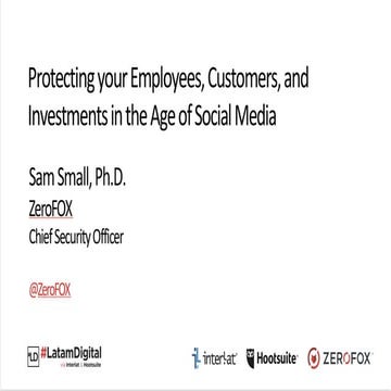 Presentación - Protecting your Employess, Customers, and Investments in the A...