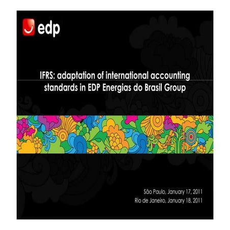 Evento IFRS: adaptation of international accounting standards in EDP Energias...