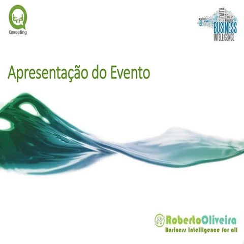 QMeeting / SP - Um Evento de Bi e QlikView para poucos. 