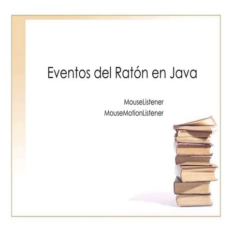 Eventos del ratón en Java