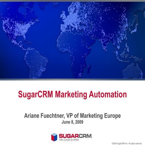 Evento Sugar Crm 2009 - Marketing Automation