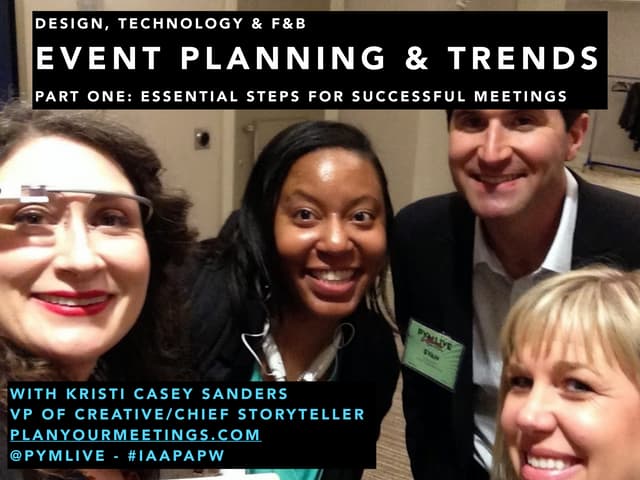 Event Planning & Trends: Design, Technology & F&B