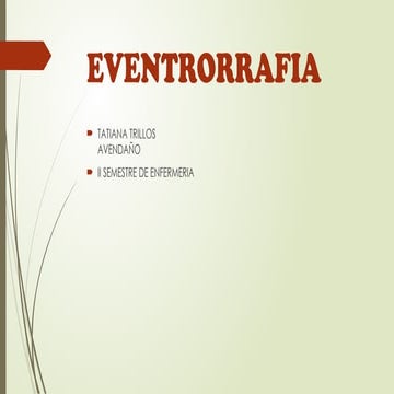 EVENTRORRAFIA.pptx1111188787898090998908989787 | PPTX
