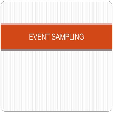 Event sampling