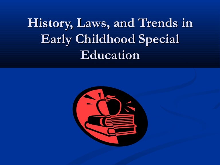 Events and legislation in early childhood education