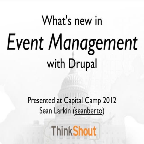 What's new in "event management" with Drupal