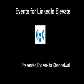 LinkedIn Elevate | PPT