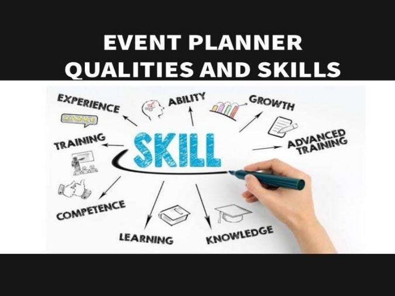 EVENT PLANNER QUALITIES AND SKILLS