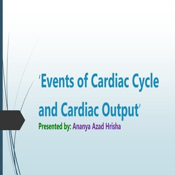 Events of cardiac cycle and cardiac output